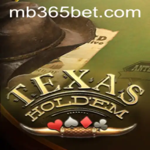 The Exciting World of TexasHoldem: Dive into the Favorites of MB365